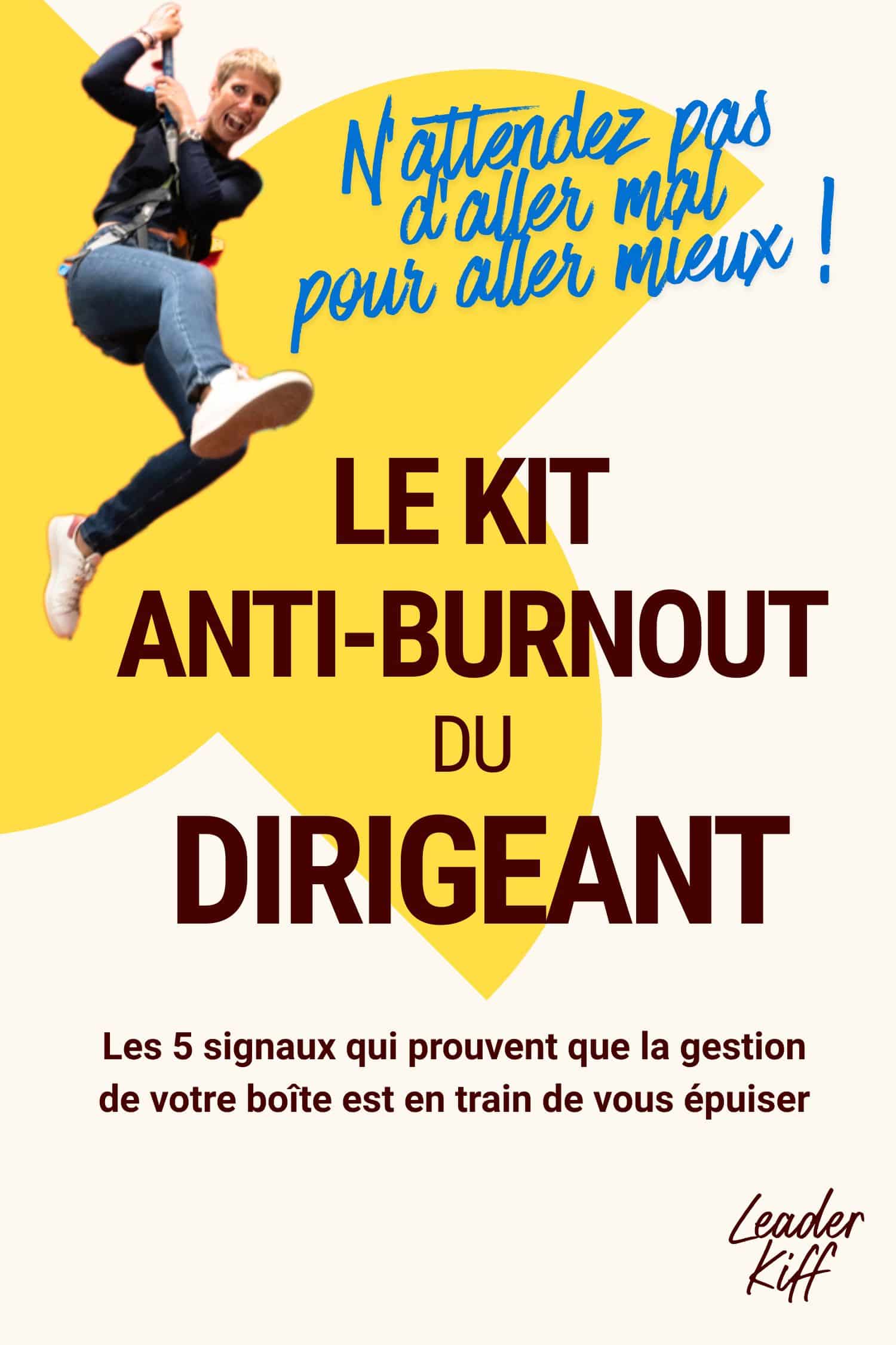 Illustration du Kit anti burn-out du dirigeant par leaderkiff