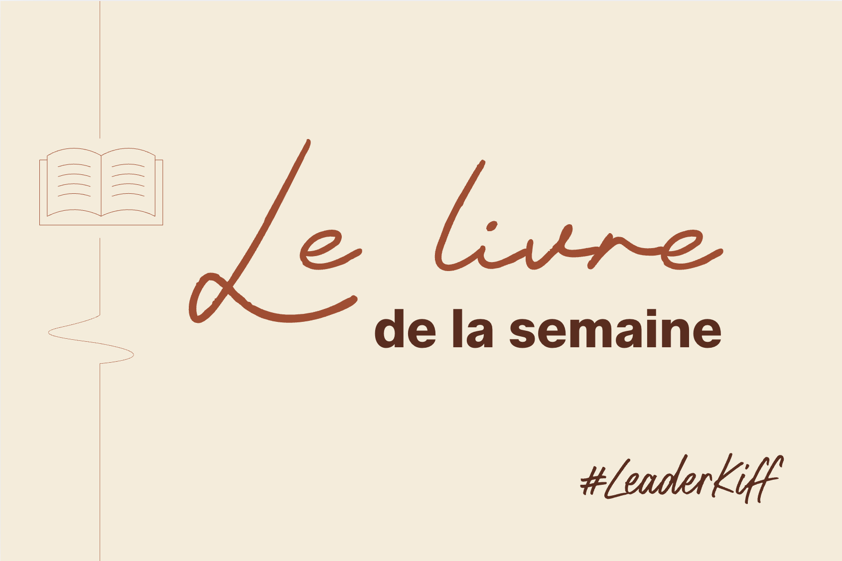 visuel du livre de la semaine - mouvement #LeaderKiff